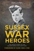 Sussex War Heroes (eBook, ePUB)