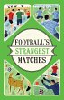 Football's Strangest Matches (eBook,... - Bild 1