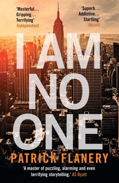 I Am No One (eBook, ePUB) - Flanery, Patrick