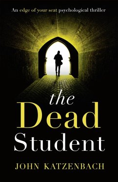 The Dead Student (eBook, ePUB) - Katzenbach, John