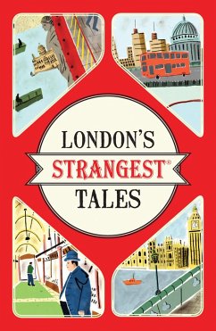 London's Strangest Tales (eBook, ePUB) - Quinn, Tom