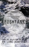 Fishtank (eBook, ePUB)