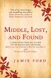 Middle, Lost, and Found (eBook, ePUB) - Bild 1