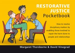 Restorative Justice Pocketbook (eBook, PDF) - Thorsborne, Margaret