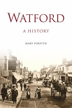 Cover Watford: A History (eBook, ePUB)