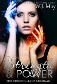 Strength & Power (The Chronicles of Kerrigan, #10) (eBook, ePUB)