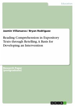 Reading Comprehension in Expository Texts through Retelling. A Basis for Developing an Intervention (eBook, PDF)