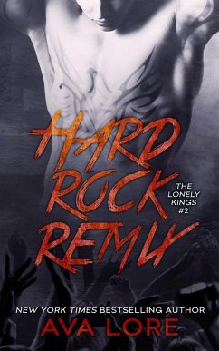 Hard Rock Remix (The Lonely Kings, #2) (New Adult Romance) (eBook, ePUB) - Lore, Ava
