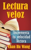 Lectura veloz: Incrementa tu velocidad lectora (eBook, ePUB)