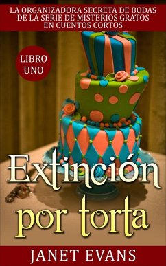 Cover Extinción por torta (eBook, ePUB)