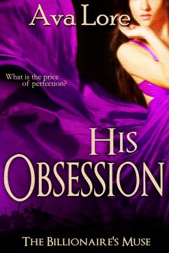 Cover His Obsession (The Billionaire's Muse, #4) (A BDSM Erotic Romance) (eBook, ePUB)