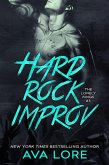 Hard Rock Improv (The Lonely Kings #3) (New Adult Romance) (eBook, ePUB)