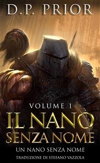 Un Nano Senza Nome (eBook, ePUB) - Prior, D.P.