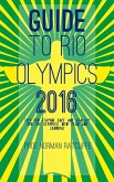 Guide to Rio Olympics 2016 (eBook, ePUB)