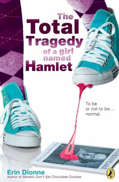The Total Tragedy of a Girl Named Hamlet (eBook, ePUB) Cover The Total Tragedy of a Girl Named Hamlet (eBook, ePUB)