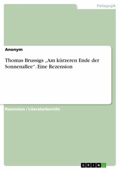 Thomas Brussigs &quote;Am kürzeren Ende der Sonnenallee&quote;. Eine Rezension (eBook, PDF)