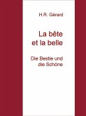 La bête et la belle (eBook, ePUB)