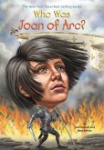 Who Was Joan of Arc? (eBook, ePUB) Who Was Joan of Arc? (eBook, ePUB)
