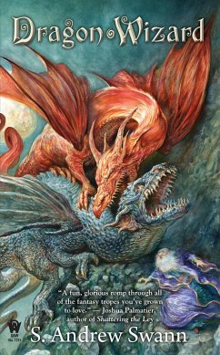 Dragon Wizard (eBook, ePUB) - Swann, S. Andrew
