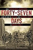 Forty-Seven Days (eBook, ePUB)