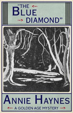 The Blue Diamond (eBook, ePUB) - Haynes, Annie