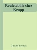 Rouletabille chez Krupp (eBook, ePUB)