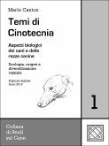 Temi di Cinotecnia 1 - Zoologia, origini e diversificazione razziale (eBook, ePUB)
