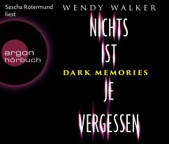 Dark Memories - Nichts ist je vergessen - Walker, Wendy