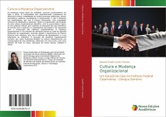 Cultura e Mudança Organizacional - Evaldt Corrêa Teixeira, Joseane