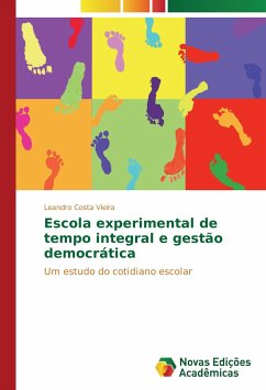 Escola experimental de tempo integral e gestão democrática - Costa Vieira, Leandro