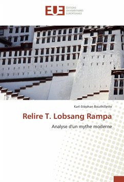 Relire T. Lobsang Rampa - Bouthillette, Karl-Stéphan