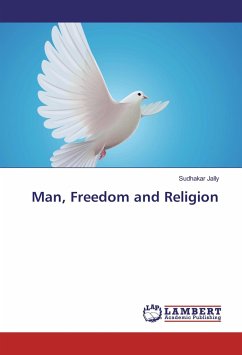 Man, Freedom and Religion - Jally, Sudhakar