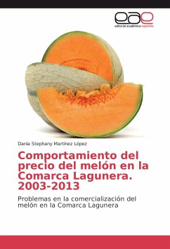 Comportamiento del precio del melón en la Comarca Lagunera. 2003-2013 - Martínez López, Dania Stephany