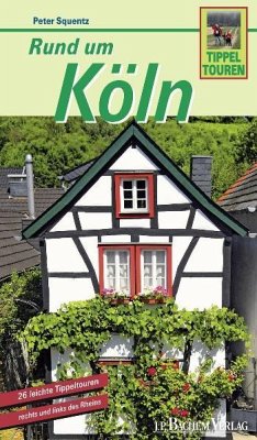 Cover Tippeltouren Rund um Köln, pdf (eBook, PDF)