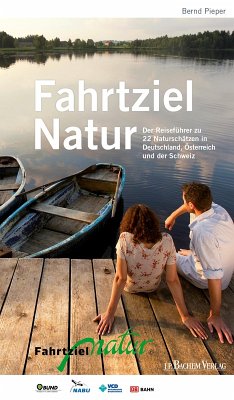 Fahrtziel Natur (eBook, PDF) - Pieper, Bernd