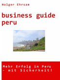business guide peru (eBook, ePUB)