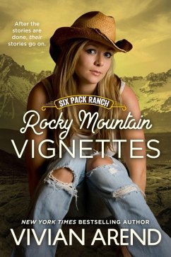 Rocky Mountain Vignettes (Six Pack Ranch) (eBook, ePUB) - Arend, Vivian