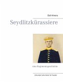 Seydlitzkürassiere (eBook, ePUB)