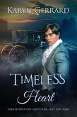 Timeless Heart (Heroes of Time Travel Anthology Series, #2) (eBook, ePUB)