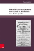 Militärische Erinnerungskulturen in Preußen im 18. Jahrhundert (eBook, PDF)