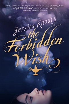 The Forbidden Wish (eBook, ePUB) - Khoury, Jessica