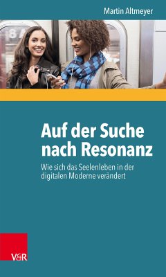 Auf der Suche nach Resonanz (eBook, PDF) - Altmeyer, Martin