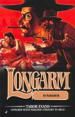 Longarm #289: Longarm in Paradise (eBook, ePUB) Longarm #289: Longarm in Paradise (eBook, ePUB)