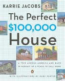 The Perfect $100,000 House (eBook, ePUB)