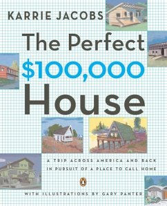 The Perfect $100,000 House (eBook, ePUB) - Jacobs, Karrie