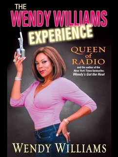 The Wendy Williams Experience (eBook, ePUB) - Williams, Wendy