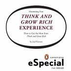 Maximizing Your Think and Grow Rich Experience (eBook, ePUB)