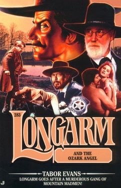 Cover Longarm #283: Longarm and the Ozark Angel (eBook, ePUB)