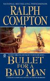 Ralph Compton Bullet For a Bad Man (eBook, ePUB)