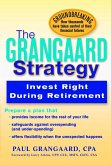 Grangaard Strategy: Invest Right During Retirement (eBook, ePUB)